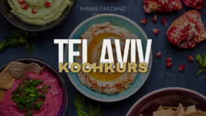 Tel Aviv Levante Kochkurs