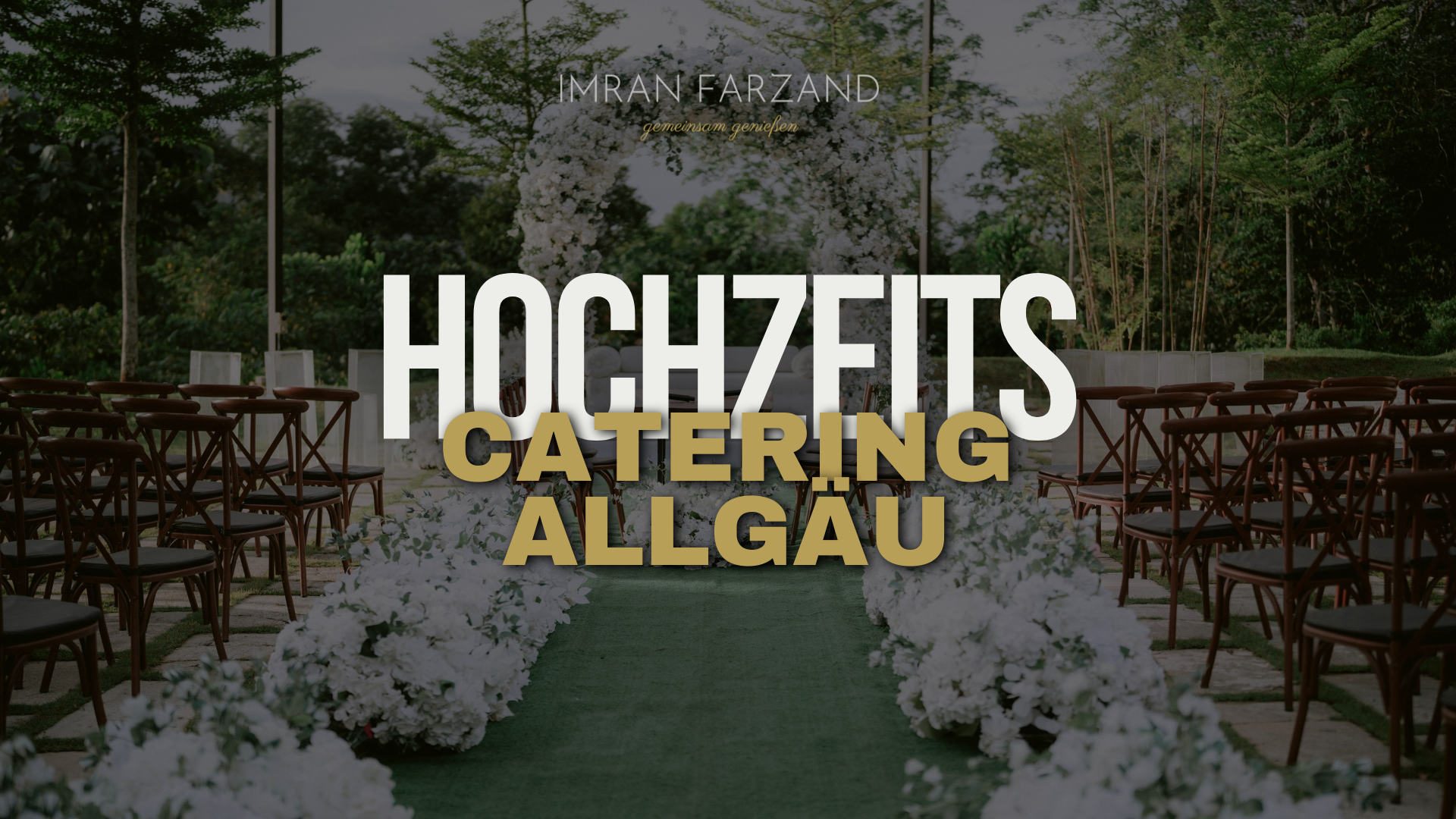 Hochzeit Catering Allgäu